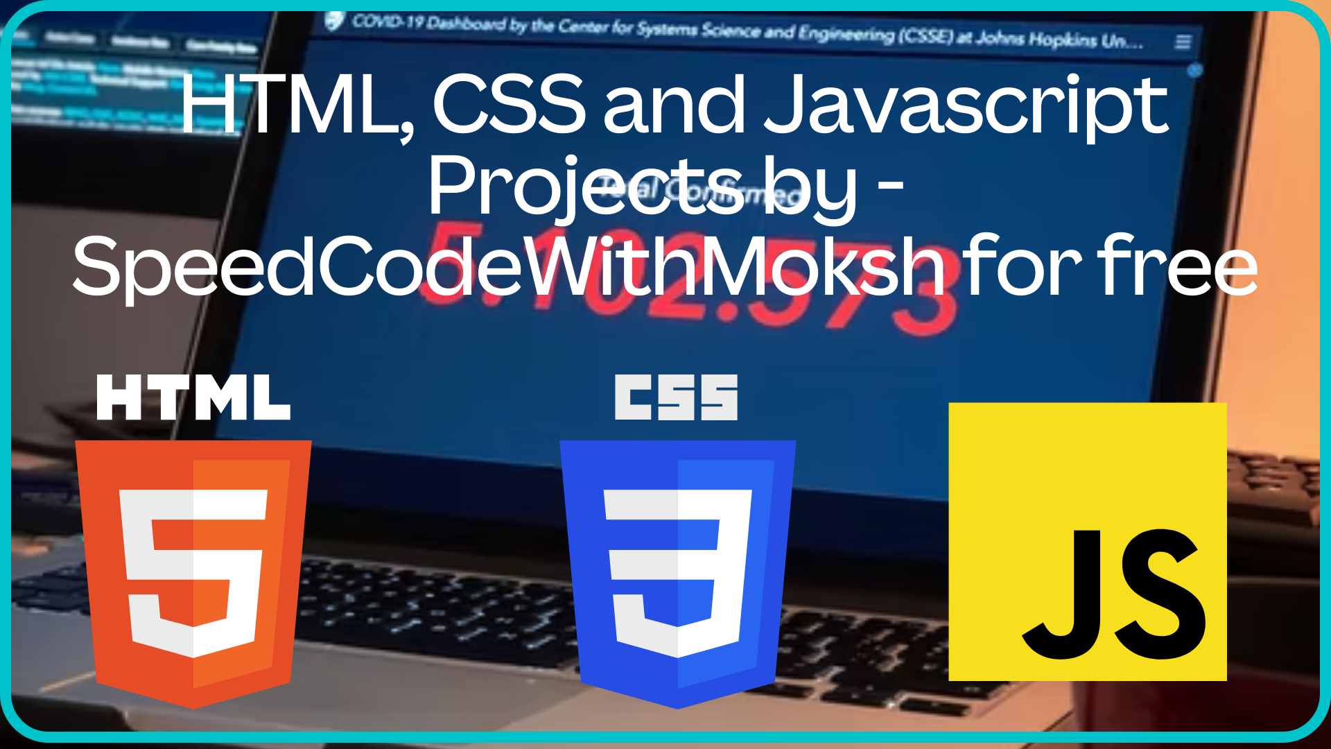 HTML, CSS and Javascript Projects for free